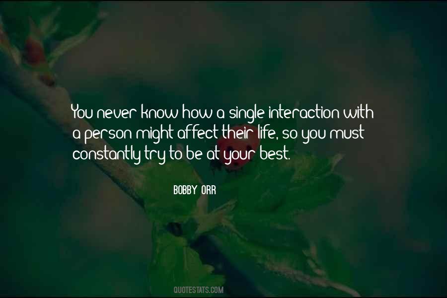 Quotes About Interaction With Others #134010