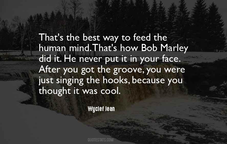 Quotes About Groove #1008359