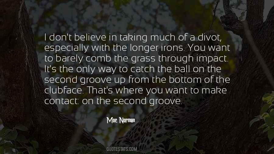 Quotes About Groove #157237