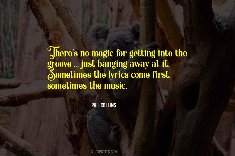 Quotes About Groove #345218