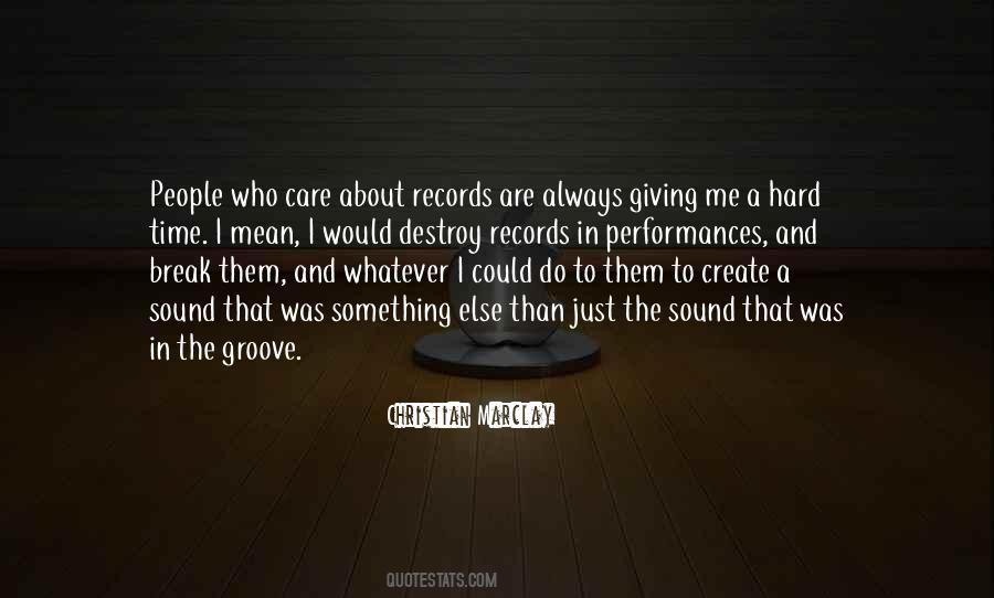 Quotes About Groove #391001