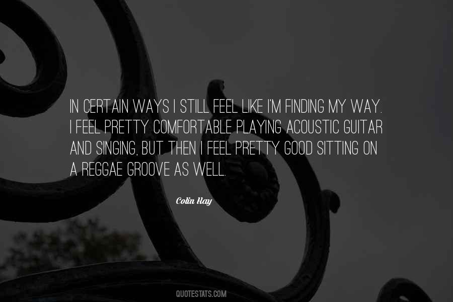 Quotes About Groove #429001