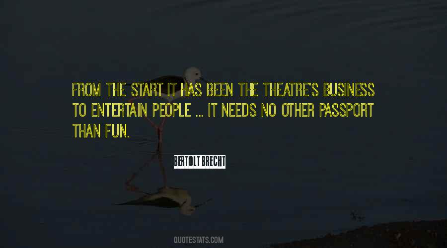 Quotes About Theatre Brecht #512804