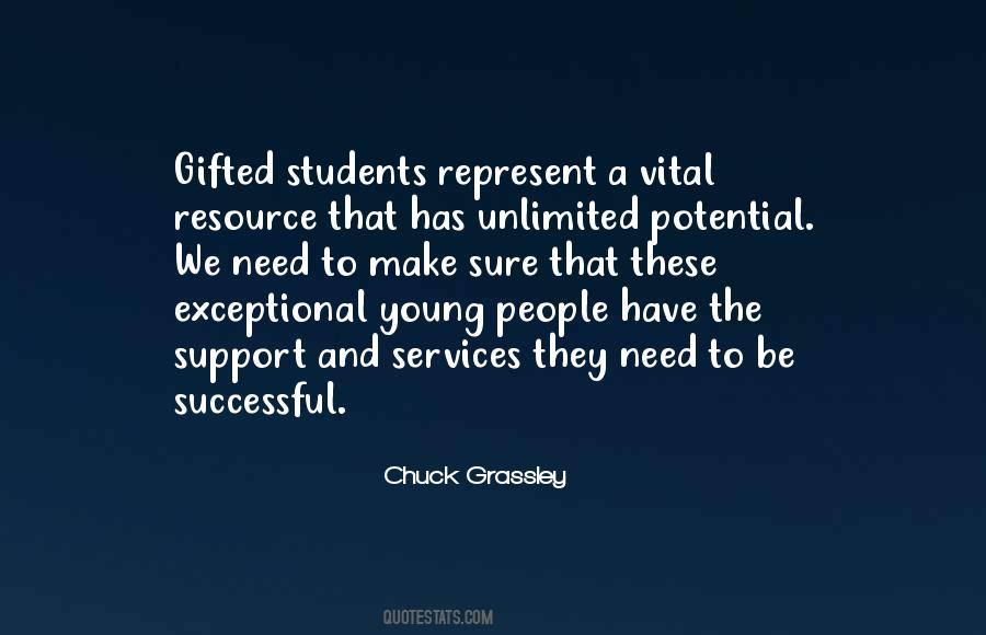 Quotes About Gifted Students #1795519