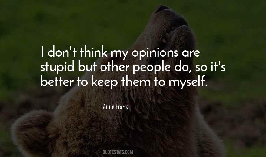 Anne Frank The Diary Of A Young Girl Quotes #1777269