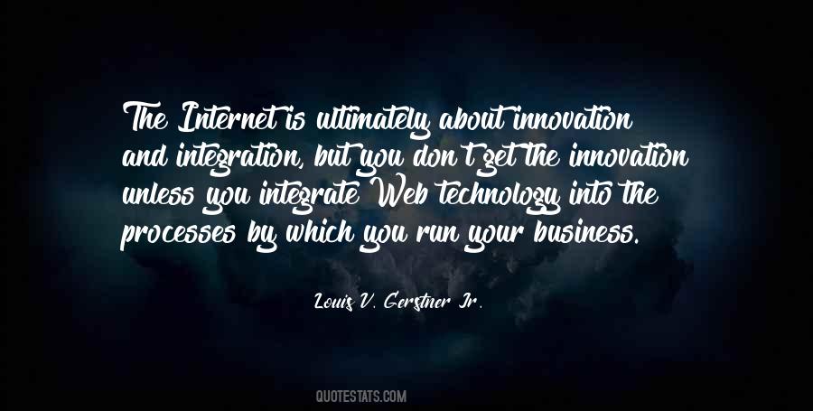 Quotes About The Internet And Technology #1025158