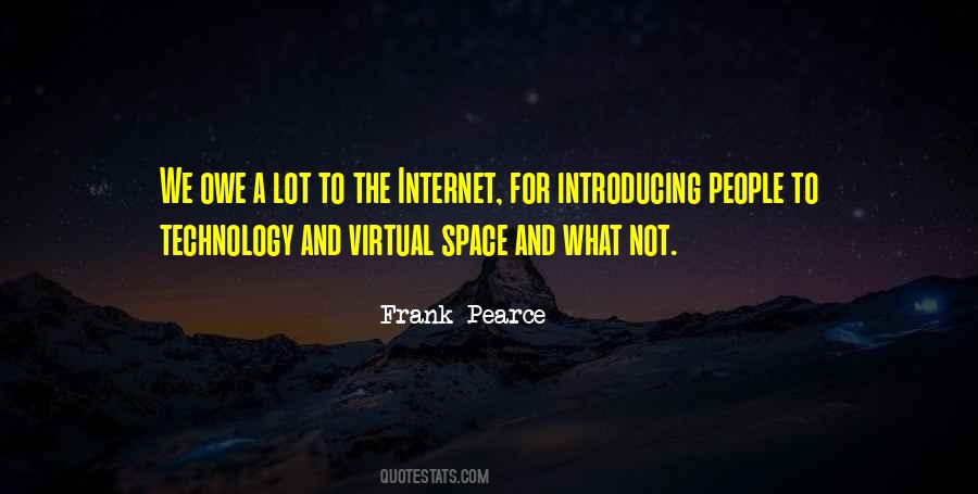 Quotes About The Internet And Technology #317833