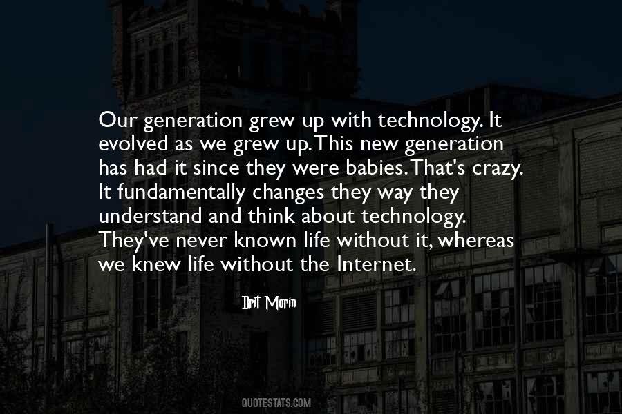 Quotes About The Internet And Technology #905498