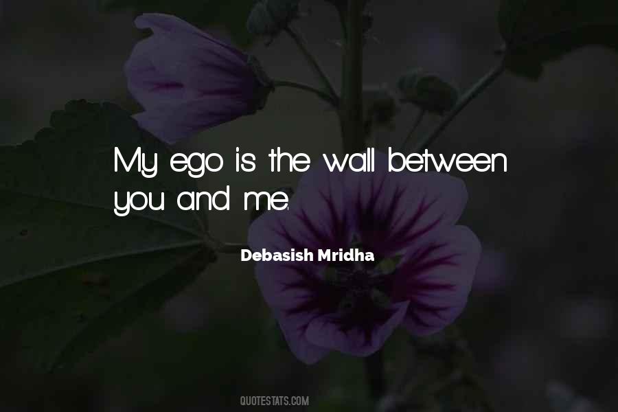 Quotes About Between You And Me #1635629