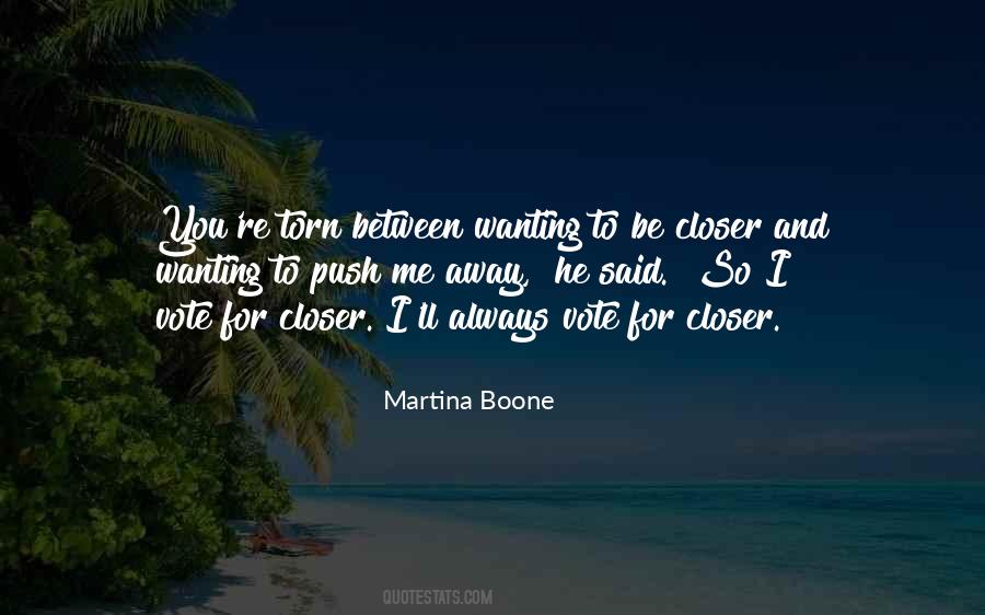 Quotes About Between You And Me #18417