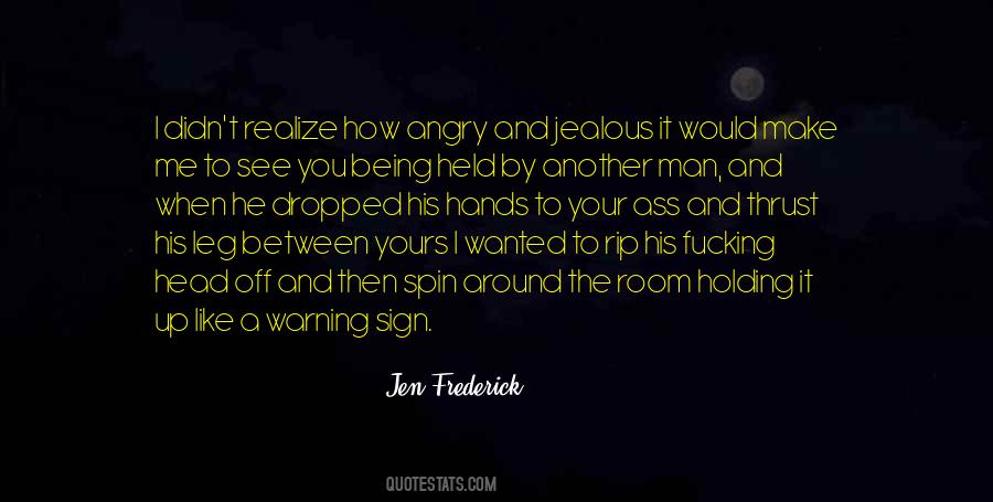 Quotes About Between You And Me #22174