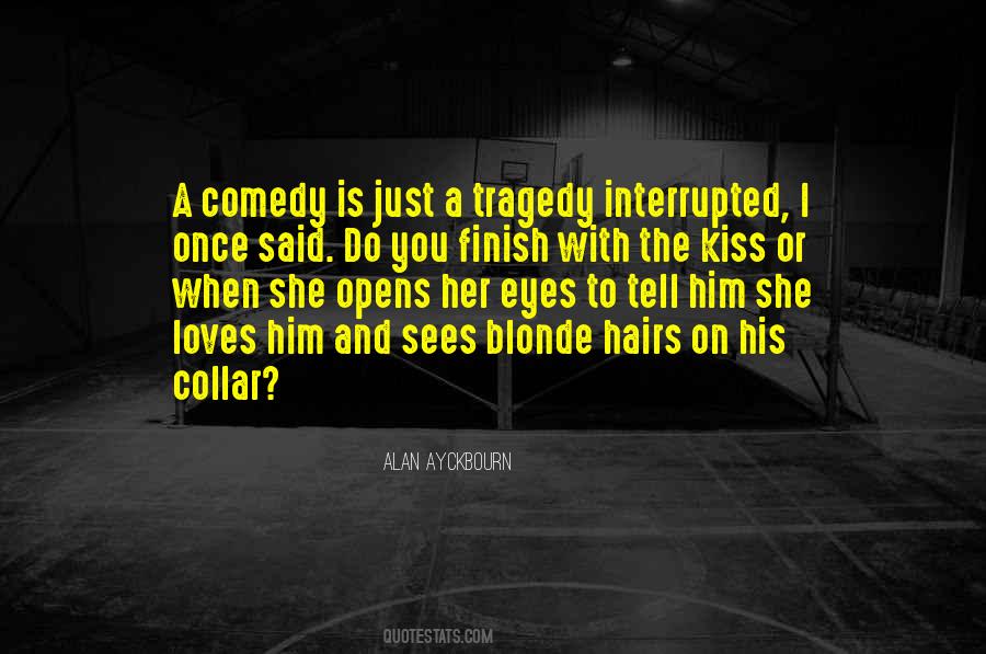 Quotes About Blonde Hair #1015511