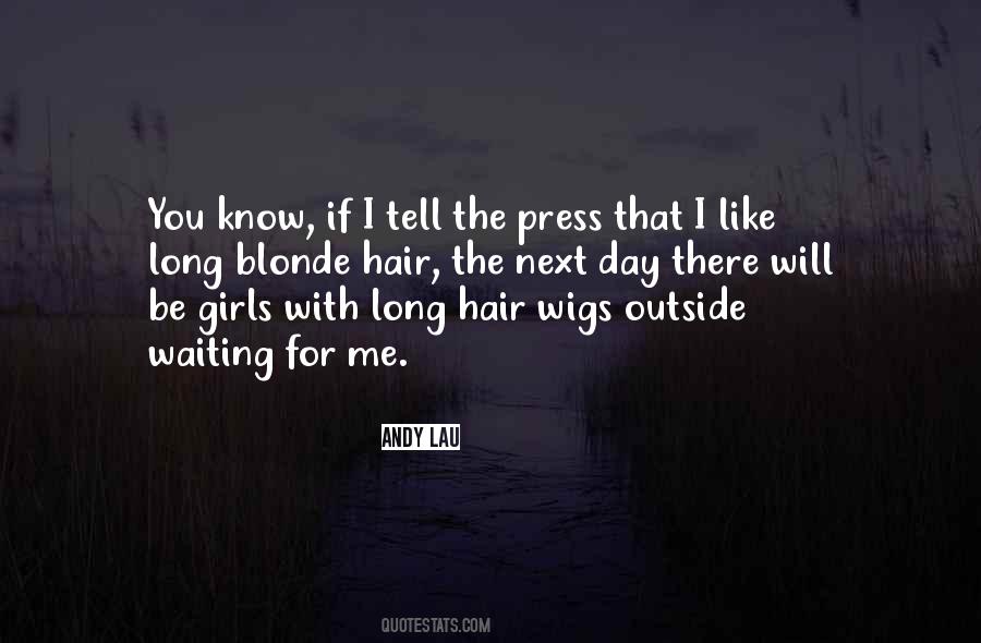 Quotes About Blonde Hair #1636106