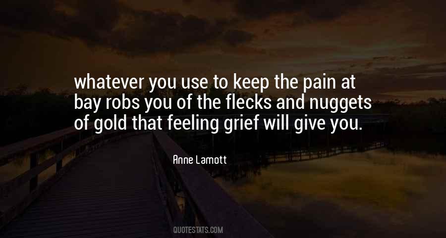 Quotes About Feeling The Pain #261505