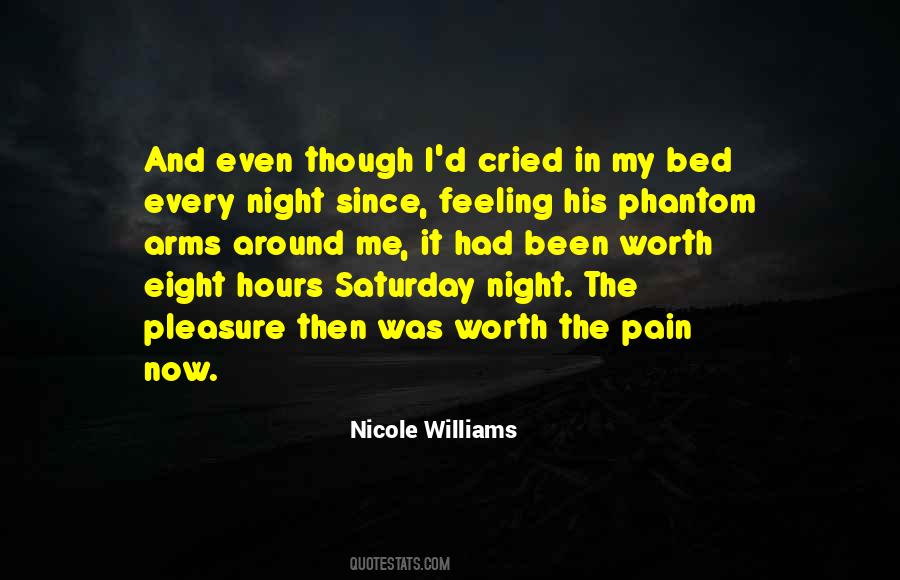 Quotes About Feeling The Pain #303322