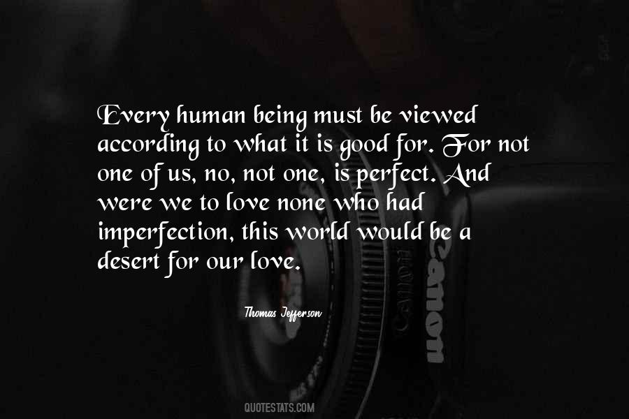 Quotes About Being A Good Human Being #134438