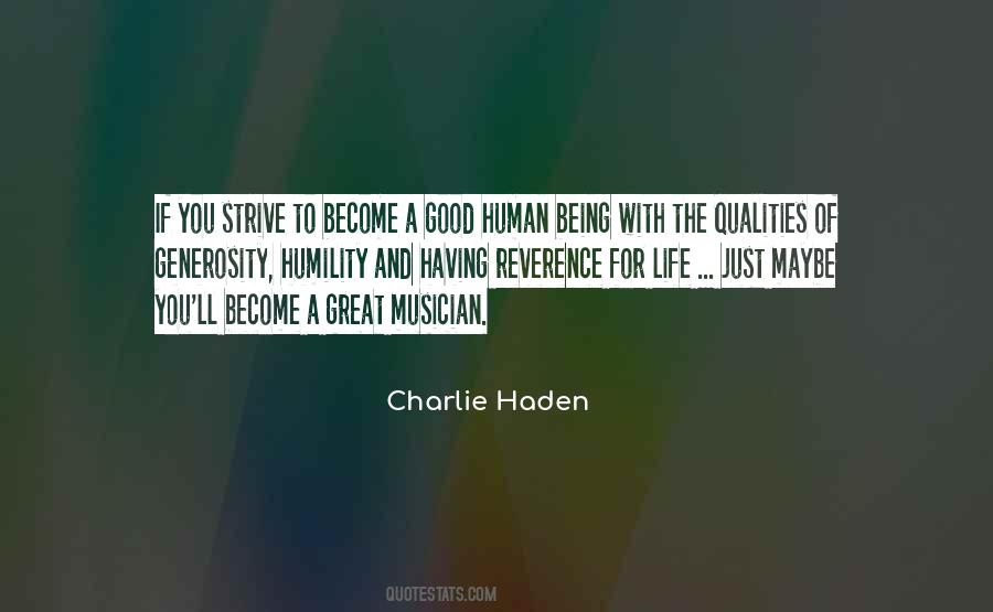 Quotes About Being A Good Human Being #947384