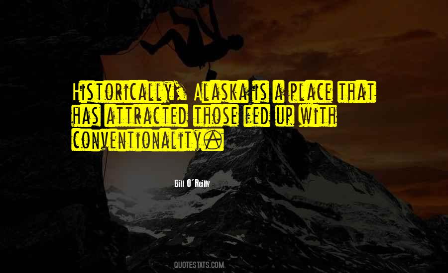 Quotes About Conventionality #1715573