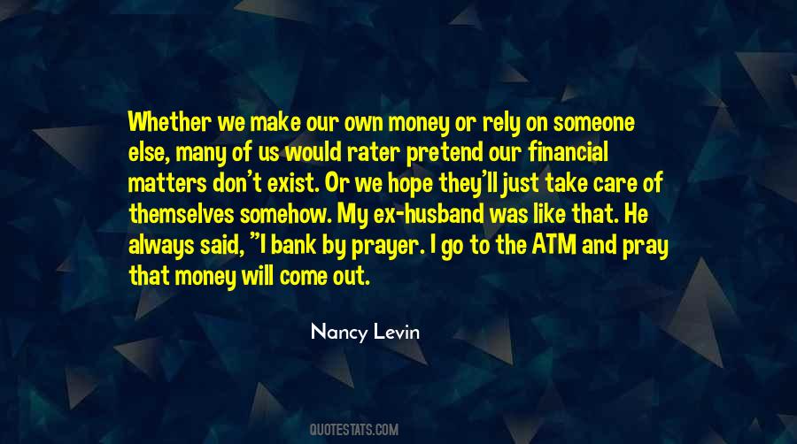 Quotes About Money Matters #1134505