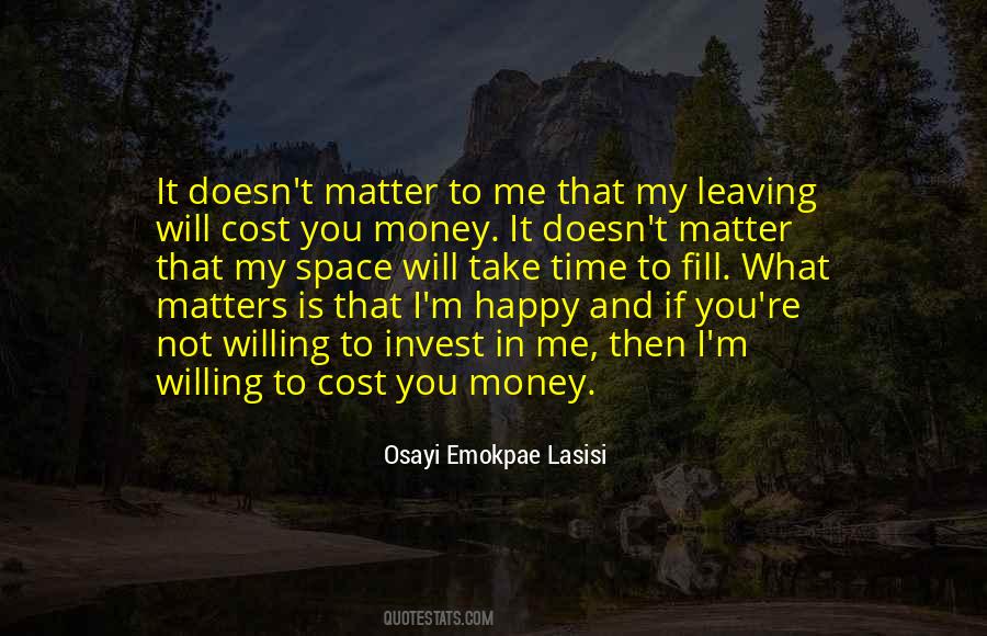Quotes About Money Matters #1532299