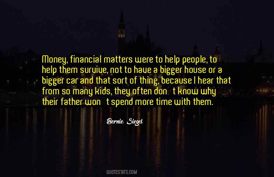 Quotes About Money Matters #173541