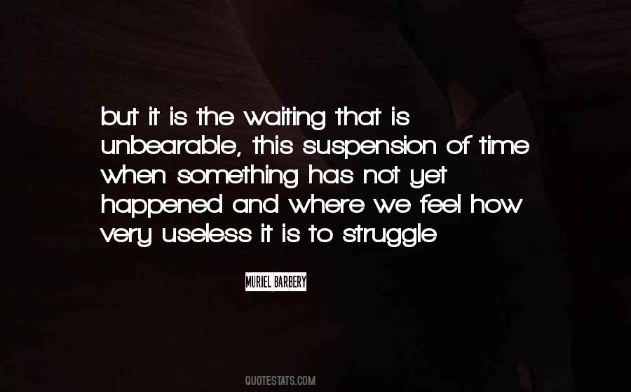 Quotes About Time Waiting #135379