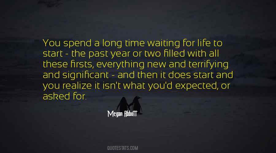 Quotes About Time Waiting #1360556