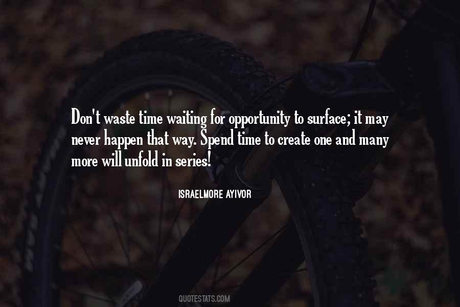 Quotes About Time Waiting #1395547