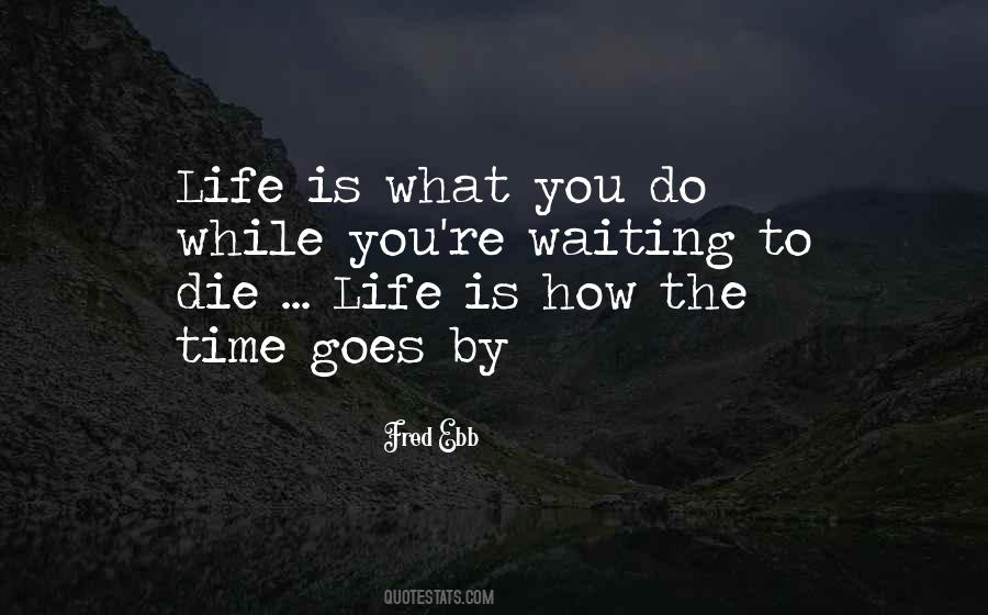 Quotes About Time Waiting #98201