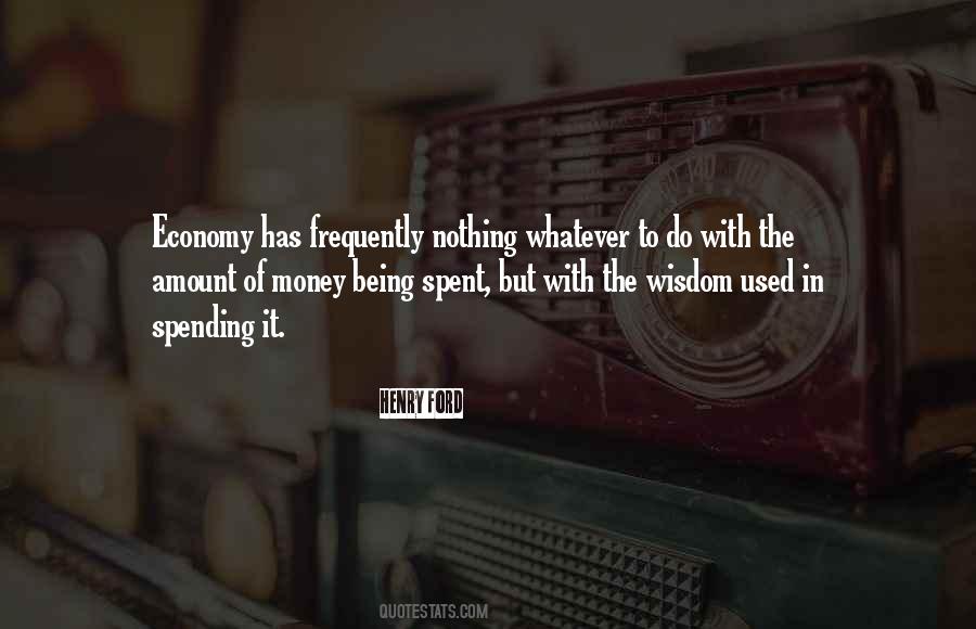 Quotes About Spending Money #114199