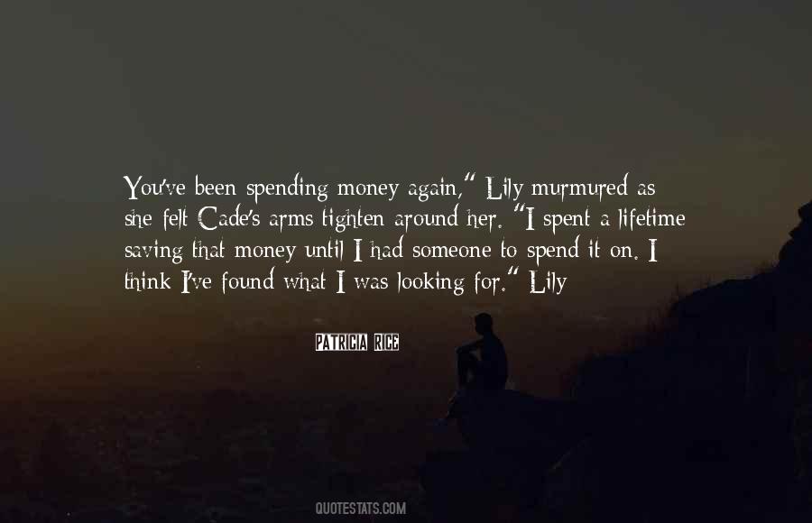 Quotes About Spending Money #1384245