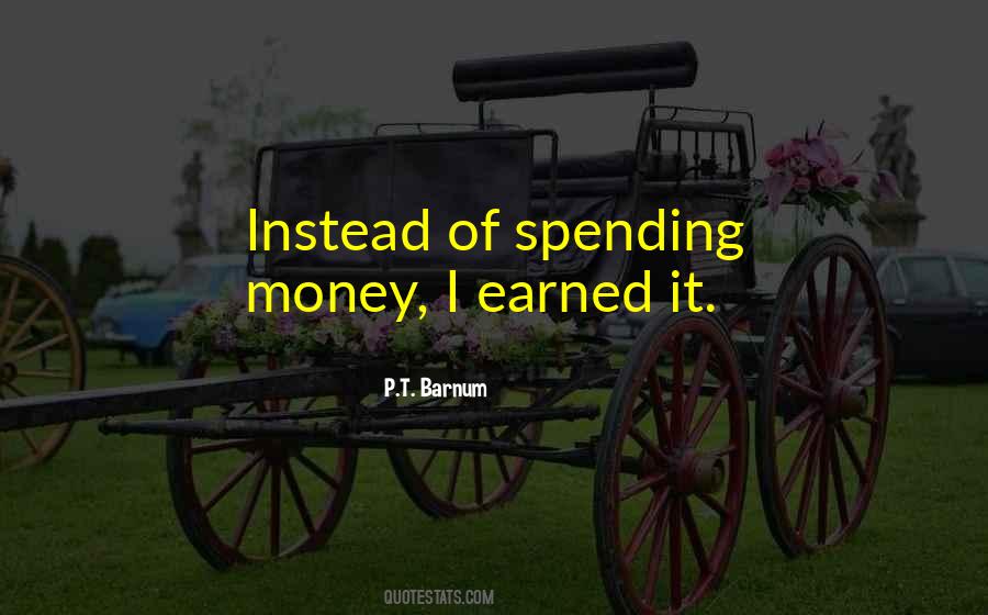 Quotes About Spending Money #1453434
