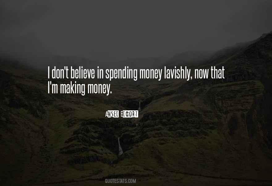 Quotes About Spending Money #207249