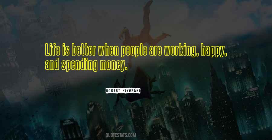 Quotes About Spending Money #210852