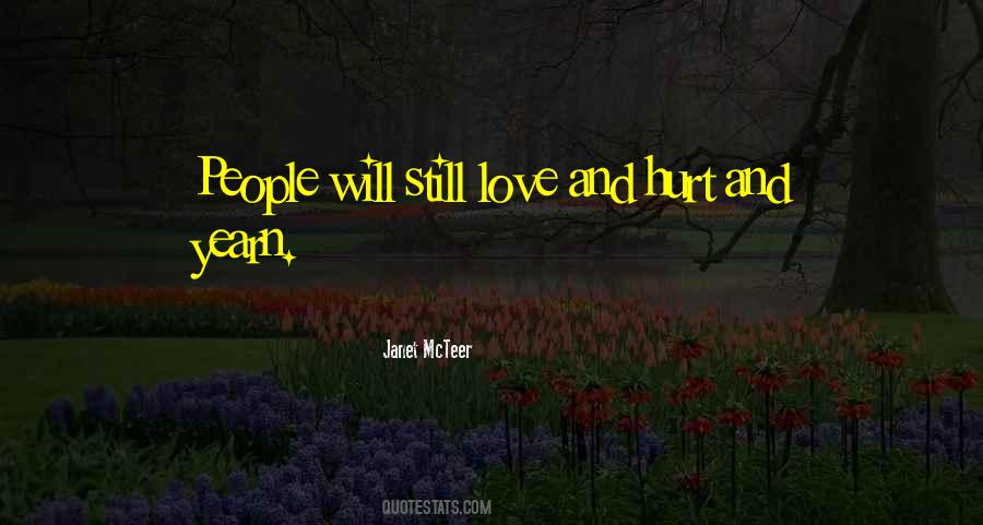 Quotes About Love And Hurt #739219
