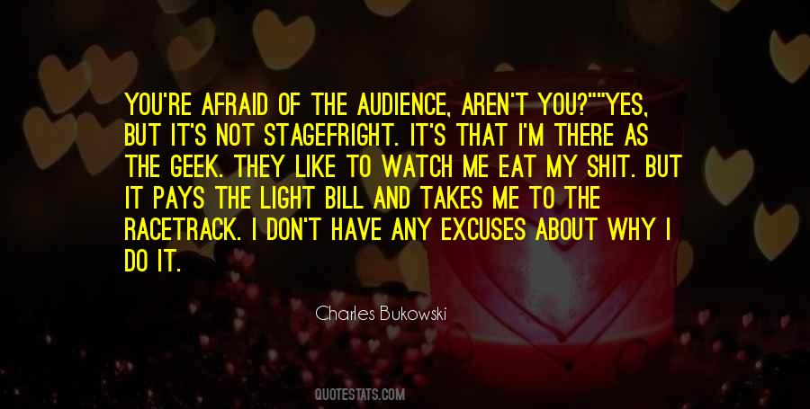 Quotes About Afraid Of The Light #1265838