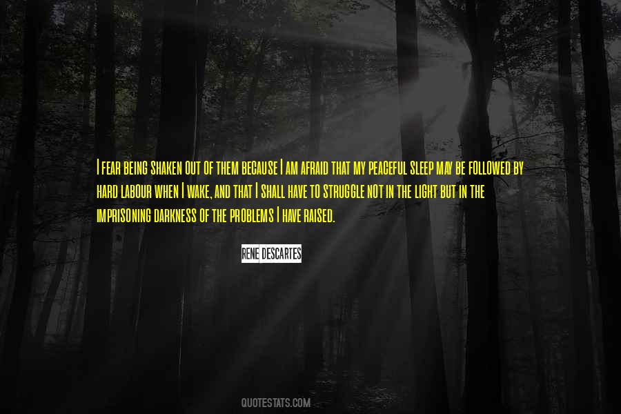 Quotes About Afraid Of The Light #790714