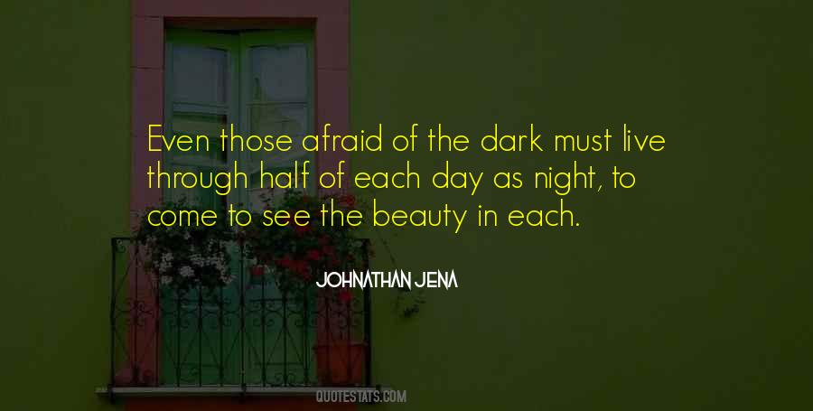 Quotes About Afraid Of The Light #917982