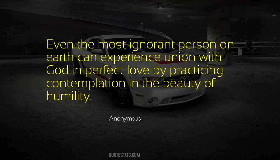 Quotes About Ignorant Love #535343