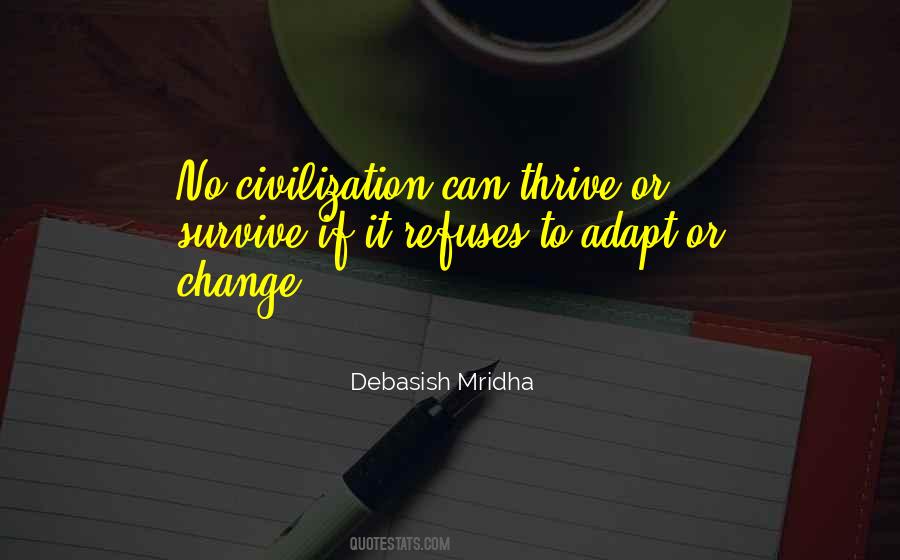 Changing Civilization Quotes #1729846