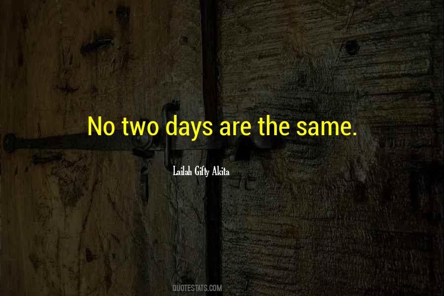 Quotes About Two Days #950709