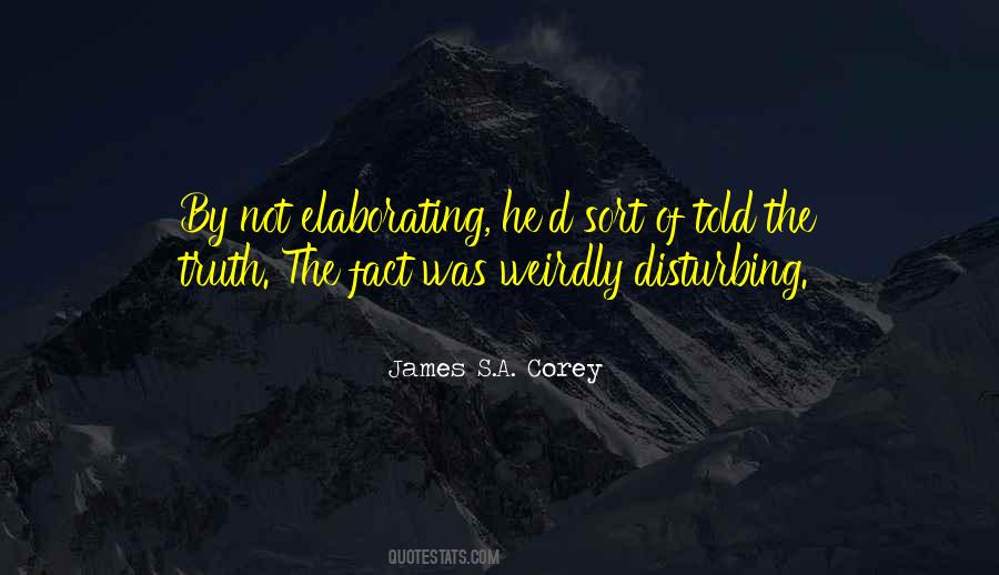 Quotes About Not Disturbing #1163375