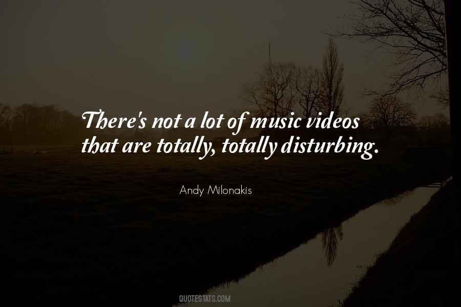 Quotes About Not Disturbing #1677144