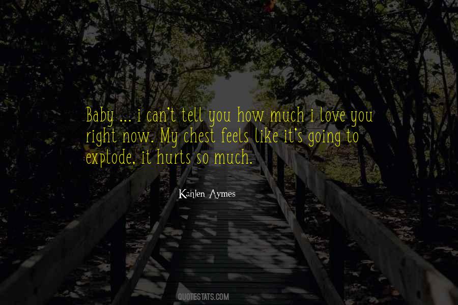 Quotes About How I Love You #51543