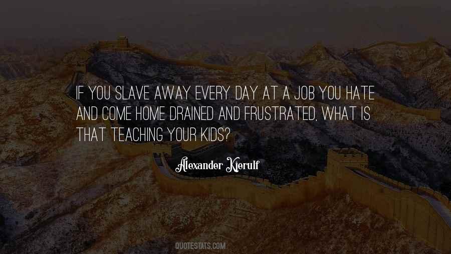 Positive Teaching Quotes #1367338