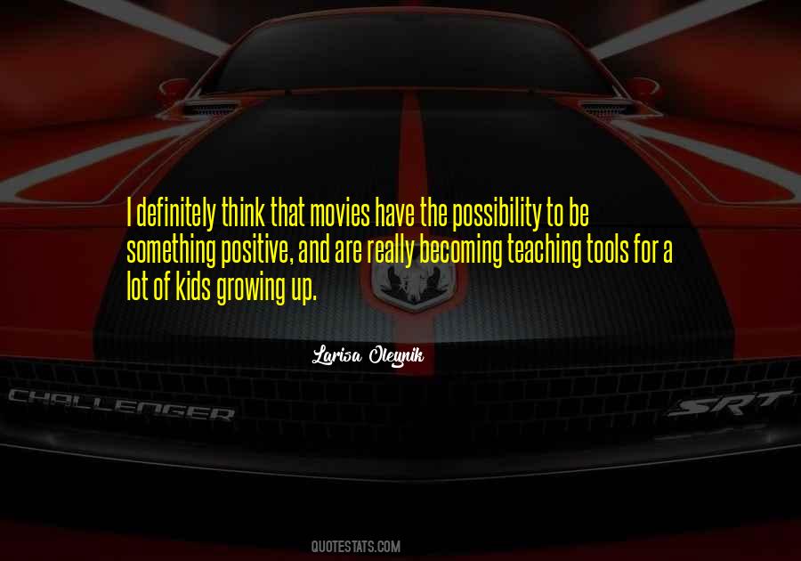 Positive Teaching Quotes #1834817
