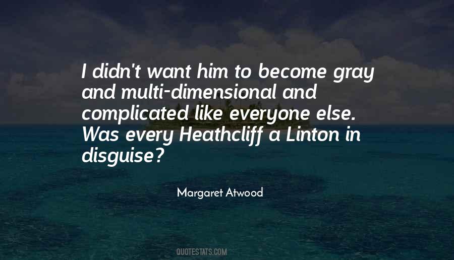 Quotes About Heathcliff In Wuthering Heights #1603643