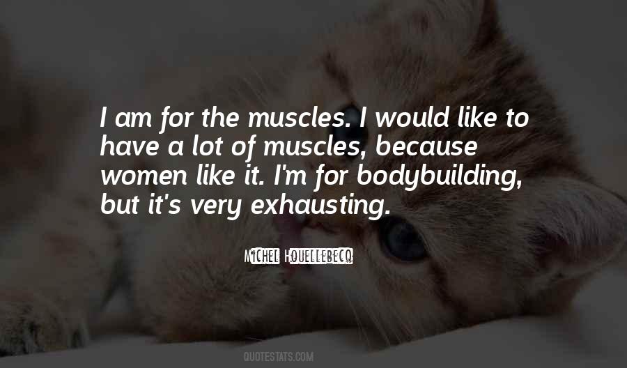 Quotes About Bodybuilding #4892