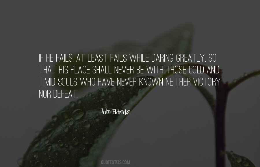 Quotes About Defeat And Victory #103666