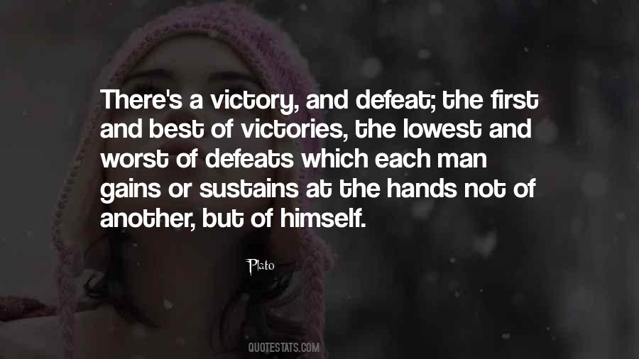 Quotes About Defeat And Victory #1060496